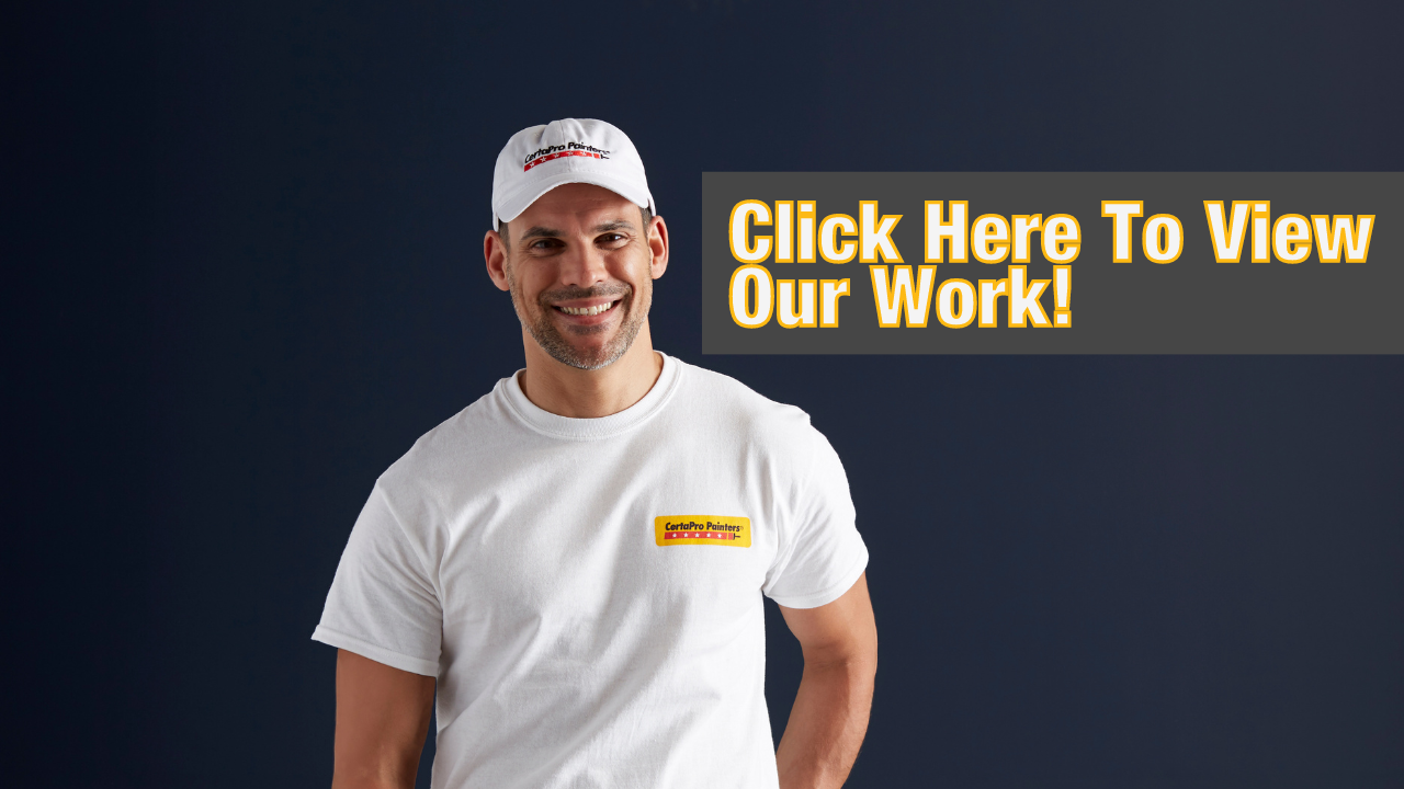 Click Here to View Our Work - Link to CertaPro Savannah, GA Painting Portfolio