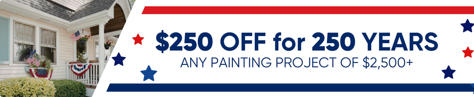 Red and blue colored, star decorated banner - $250 off $2500 painting projects in recognition of America's 250th anniversary